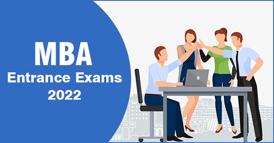 MBA Entrance Exams 2022