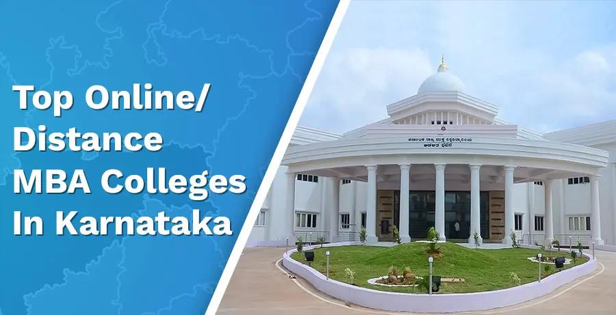 Top 9 Online/Distance MBA Colleges in Karnataka – UPDATED!!