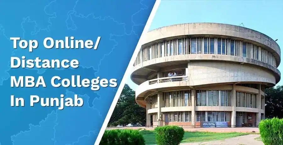 Best 7 Distance / Online MBA Colleges in Punjab – UPDATED!!