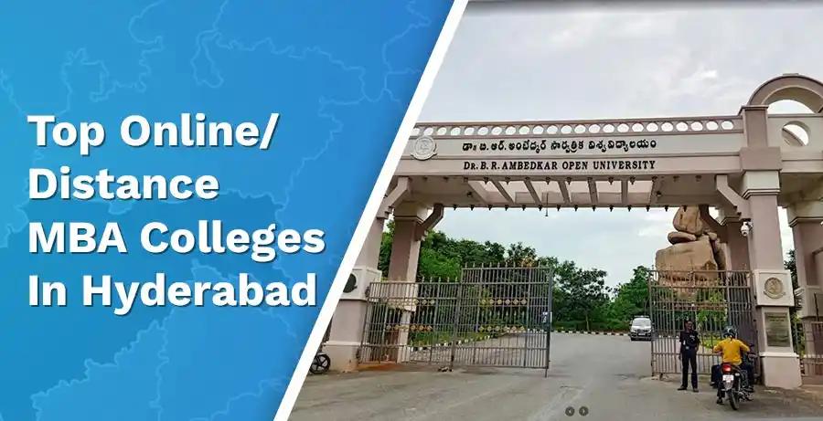 Top 7 Online/Distance MBA Colleges in Hyderabad