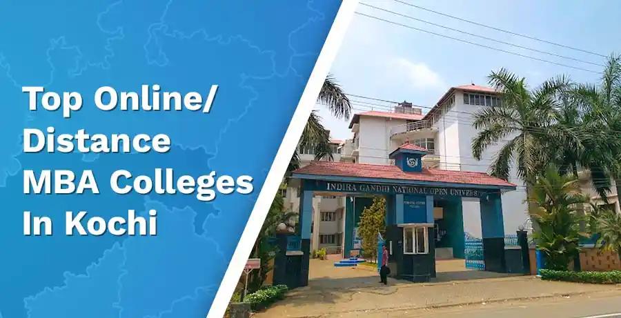 Top 3 Online/Distance MBA Colleges In Kochi: All Details