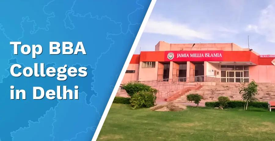 Top 7 BBA Colleges in Delhi: 2024 Edition