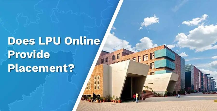 Does LPU Online Provide Placement? A Detailed Analysis!