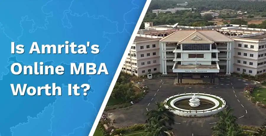 Is Amrita’s Online MBA Worth It? An In-Depth Analysis