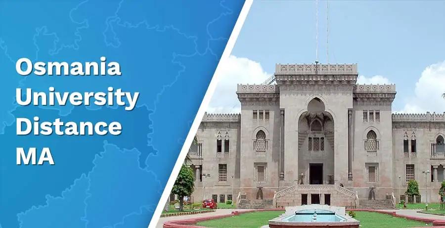 Osmania University Distance MA 2024: Fees, Admission, Eligibility