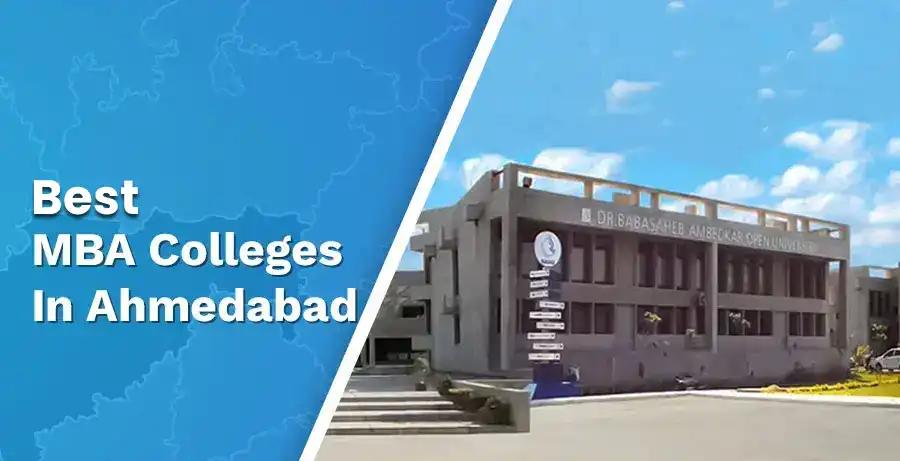 Explore the Best MBA Colleges in Ahmedabad 2024