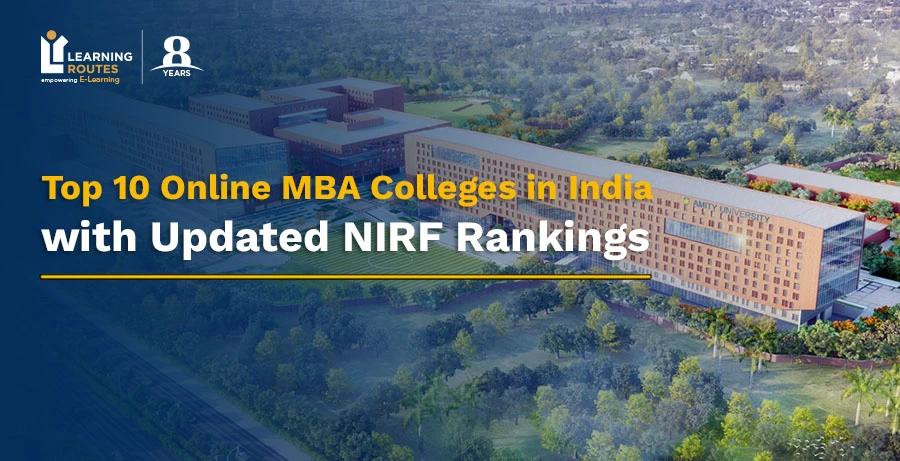 Top 10 Online MBA Colleges in India with Updated NIRF Rankings