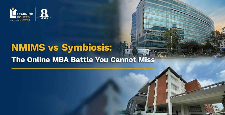 NMIMS vs Symbiosis: The Online MBA Battle You Cannot Miss