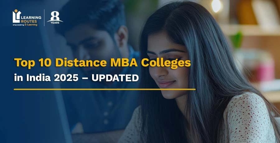 Top 10 Distance MBA Colleges in India 2025 – UPDATED