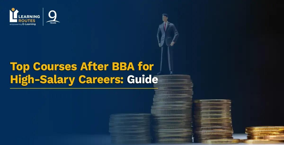 Top 11 Courses After BBA for High-Salary Careers: 2026 Guide